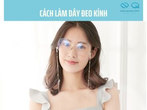 Cách làm dây đeo kính