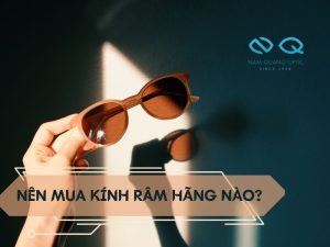 nen mua kinh ram hang nao