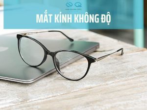 mắt kính không độ