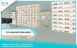 Cửa hàng mắt kính quận 7 uy tín, bạn nên biết