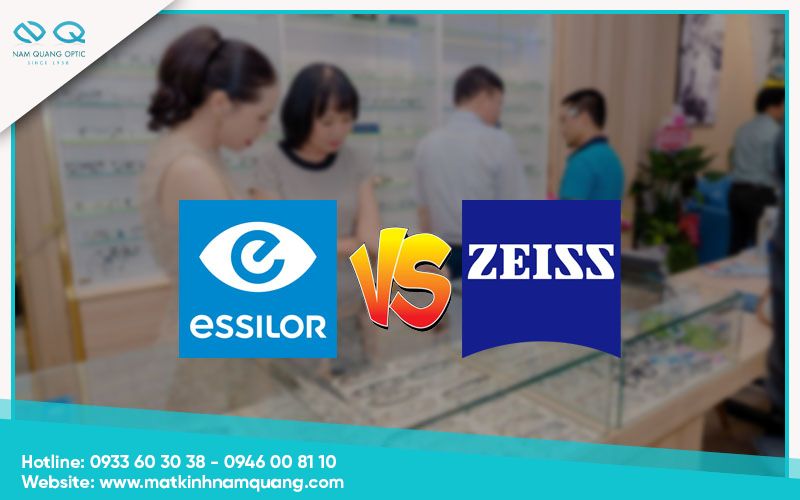 So sánh tròng kính Zeiss và Essilor