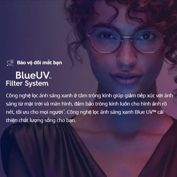 công nghệ chống ánh sáng xanh BlueUV