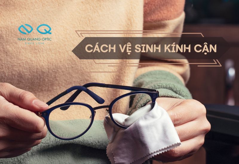 Vệ sinh kính đúng cách 