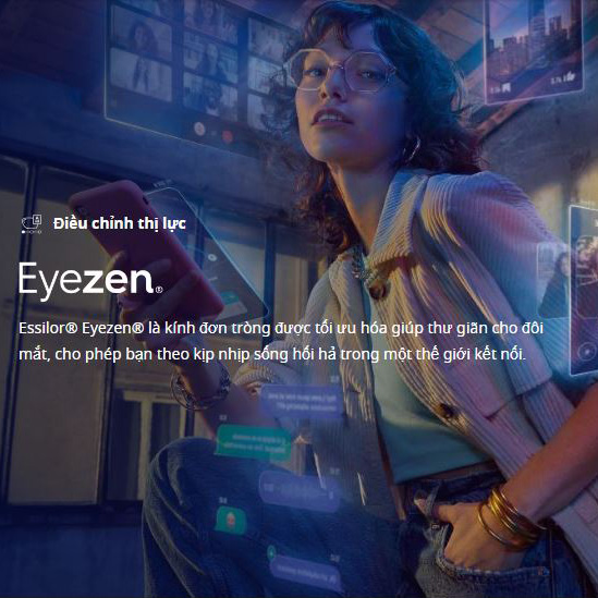 EyezenCông nghệ Eyezen Essilor Công nghệ Eyezen Essilor