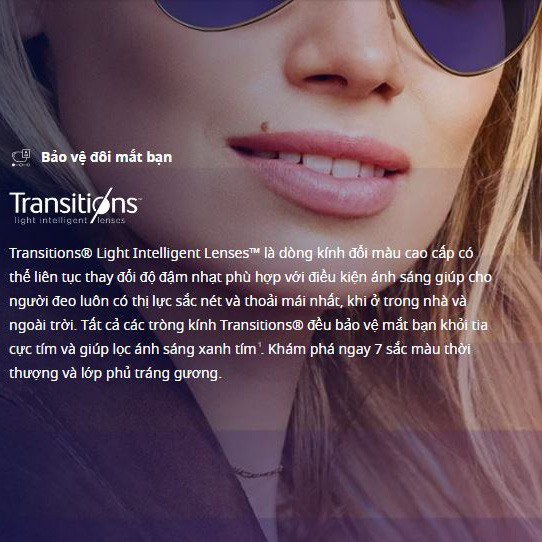 TransitionCông nghệ tròng kính Essilor Transition Công nghệ tròng kính Essilor Transition